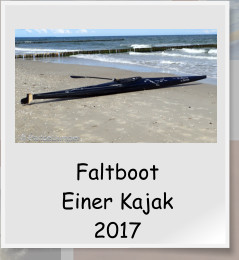Faltboot Einer Kajak 2017